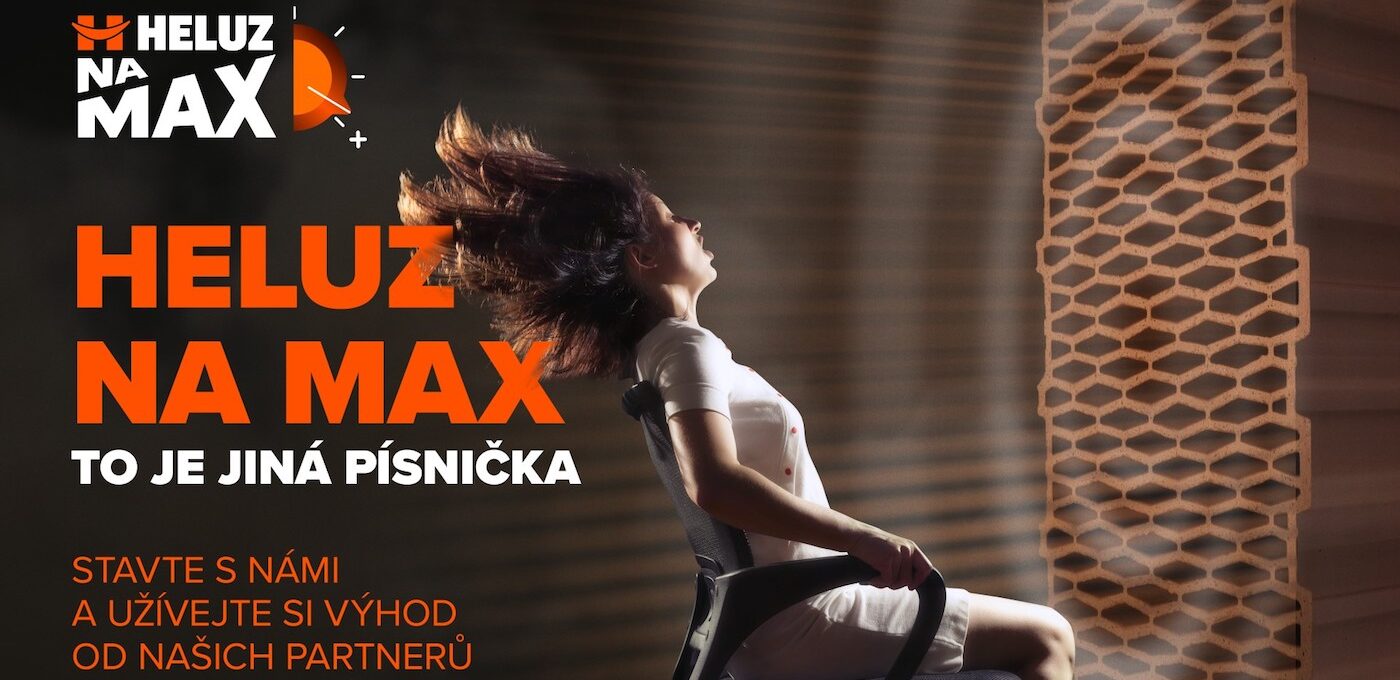 Výhody v hodnotě 250 000 Kč! S novým programem HELUZ na MAX je můžete mít!